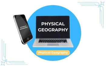 Here Physical Geography Is High in Popular Exams